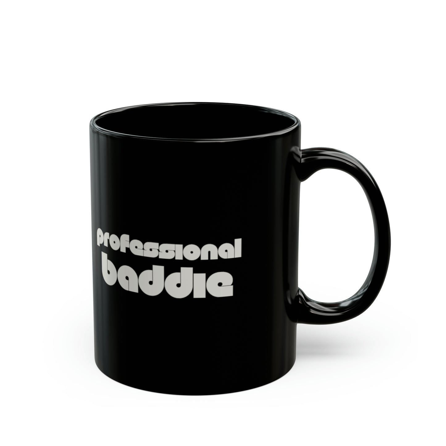 Professional Baddie - Black Mug (11oz)