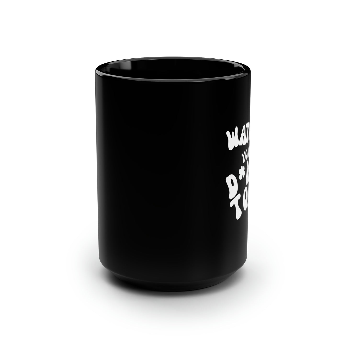 FUNNY - Black Mug (15oz)