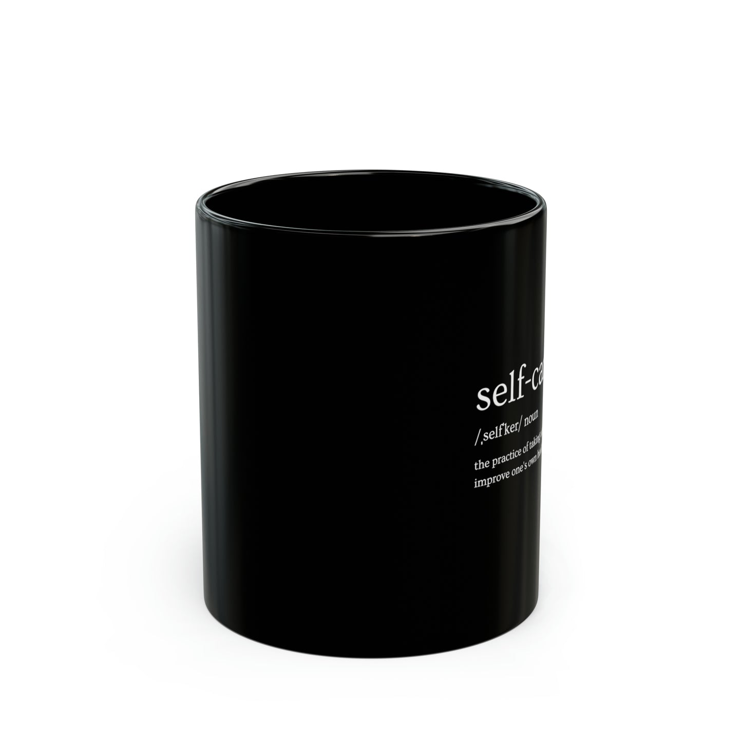 SELF CARE - Black Mug (11oz)